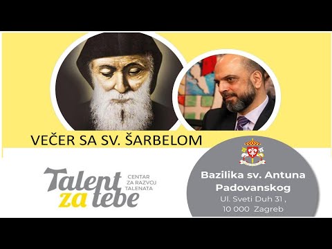 VEČER SA SVETIM ŠARBELOM u bazilici sv. Antuna Padovanskog, Zagreb
