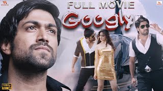 Googly  Full Movie  Yash  Kriti Kharbanda  Anant N