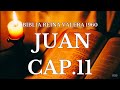 Biblia Hablada BIBLIA REINA VALERA 1960 JUAN CAP 11