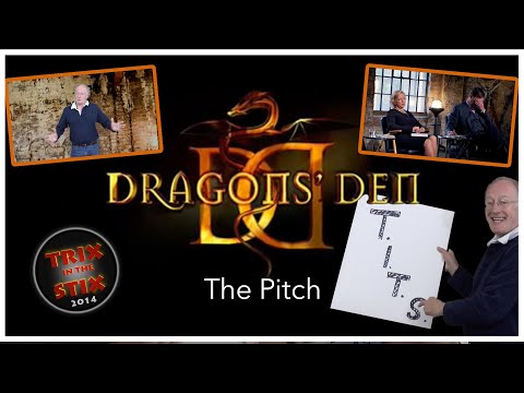 DRAGON'S DEN - The Pitch  (TRIX 2014)
