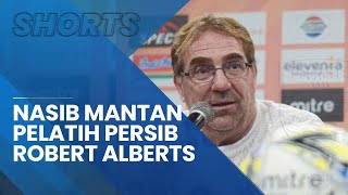 Mundur dar Kursi Kepelatihan Persib, Kini Robert Alberts Diisukan akan Gabung Klub Malaysia