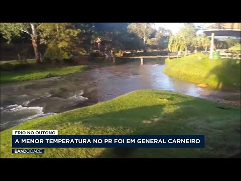 A menor temperatura do Paraná foi em General Carneiro