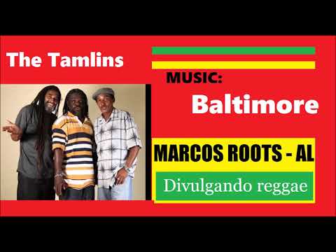 DIVULGANDO: The Tamlins  - Baltimore / MARCOS ROOTS - AL