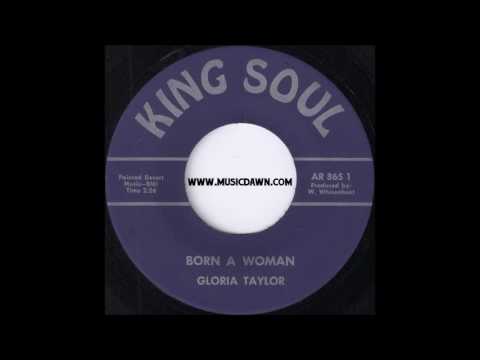 Gloria Taylor - Born A Woman [KING SOUL] 1968 Sister Soul Funk 45 Video