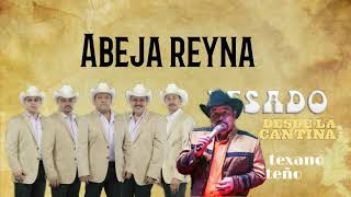 Pesado, Arnulfo Lopez - Abeja Reina [Letra/Lyrics] Desde la cantina