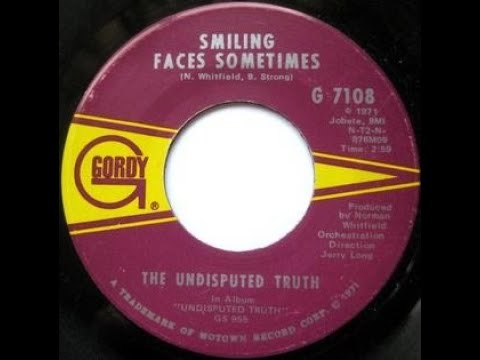 SMILING FACES  - THE UNDISPUTED TRUTH