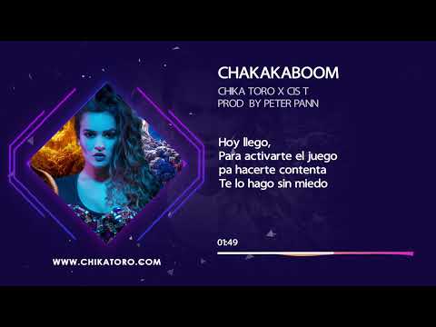 Chika Toro x Čis T - Chakakaboom (prod. Peter Pann) /OFFICIAL LYRIC VIDEO/