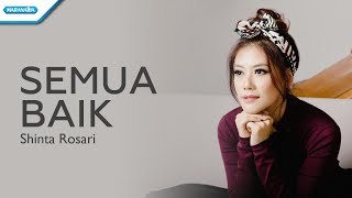 Download lagu Semua Baik - Shinta Rosari (vertical video lyrics) mp3