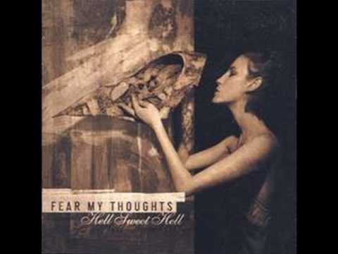 Fear My Thoughts - Sweetest Hell
