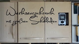 Werkzeugschrank mit großen Schubladen