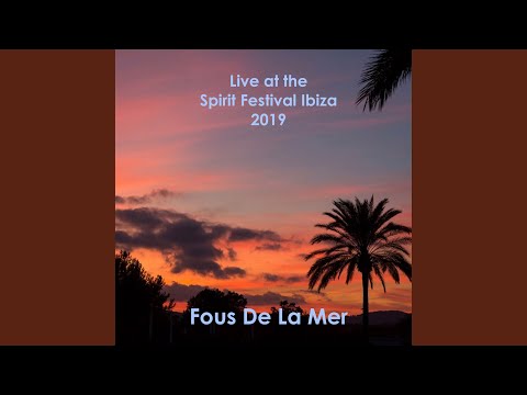 Ocean 24E (Live at Spirit Festival Ibiza)