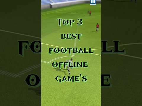 Top 3 Offline Football Games for Android ⚽ | No Internet Needed! #shorts #gaming #football