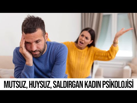 Mutsuz, huysuz, saldırgan kadın psikolojisi!