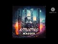 Maddix - Activating (Original Mix)