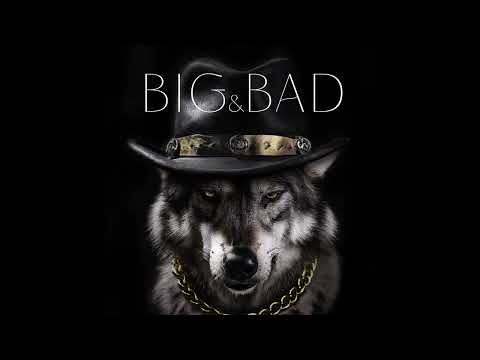 Nick-E Maggz - BIG & BAD (Audio)