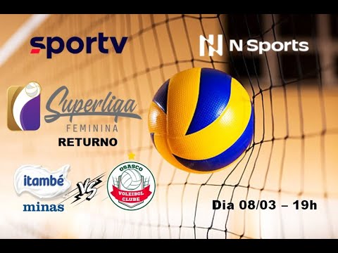 Superliga de Vôlei Feminino 2021/2022 - Itambé/Minas x Osasco Voleibol Clube