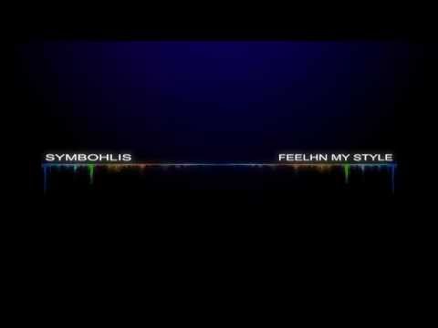 Symbohlis  -  Feelhn My Style (Boomba remix ft. The suspect & Ruffman)