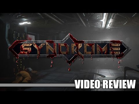 Review: Syndrome (Steam) - Defunct Games