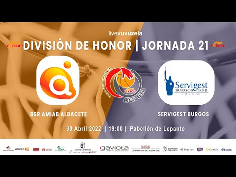 BSR AMIAB ALBACETE vs SERVIGEST BURGOS | J21