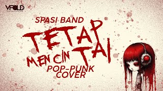 Download lagu 'Tetap Mencintai - SPASI BAND | Pop Punk Version | Cover by SYNVOX mp3 Download lagu 'Tetap Mencintai - SPASI BAND | Pop Punk Version | Cover by SYNVOX mp3