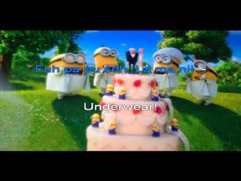 Underwear (I Swear) by the Minons Despicable Me 2 Karaoke (Best sound)