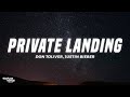 Don Toliver Justin Bieber Private Landing Lyrics Ft Future