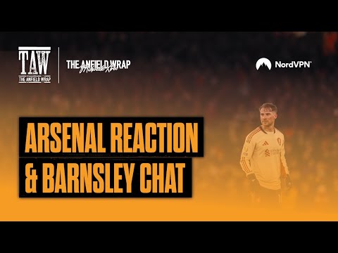 Arsenal Reaction & Barnsley Chat | TAW Midweek Extra