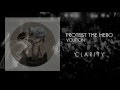 Protest The Hero - Clarity