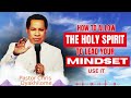HOW TO ALLOW THE HOLY SPIRIT LEAD YOUR MIND Pastor Chris Oyakhilome Reveals Secret BIBLE STUDY