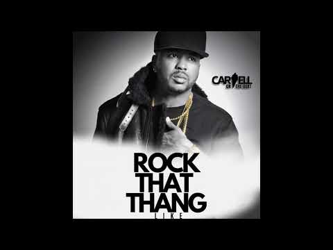 Rock That Thang ft. Carvell