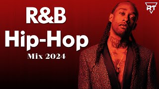 R&B Mix And HipHop Mix 2024 - Best RnB & HipHop Playlist 2024