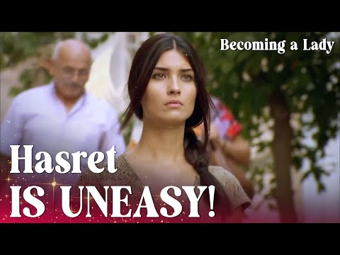 Hasret feels upset with Murat's decision! - Episode 37 | Becoming a Lady