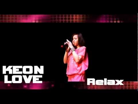 Keon Love - Live Performance (Relax)