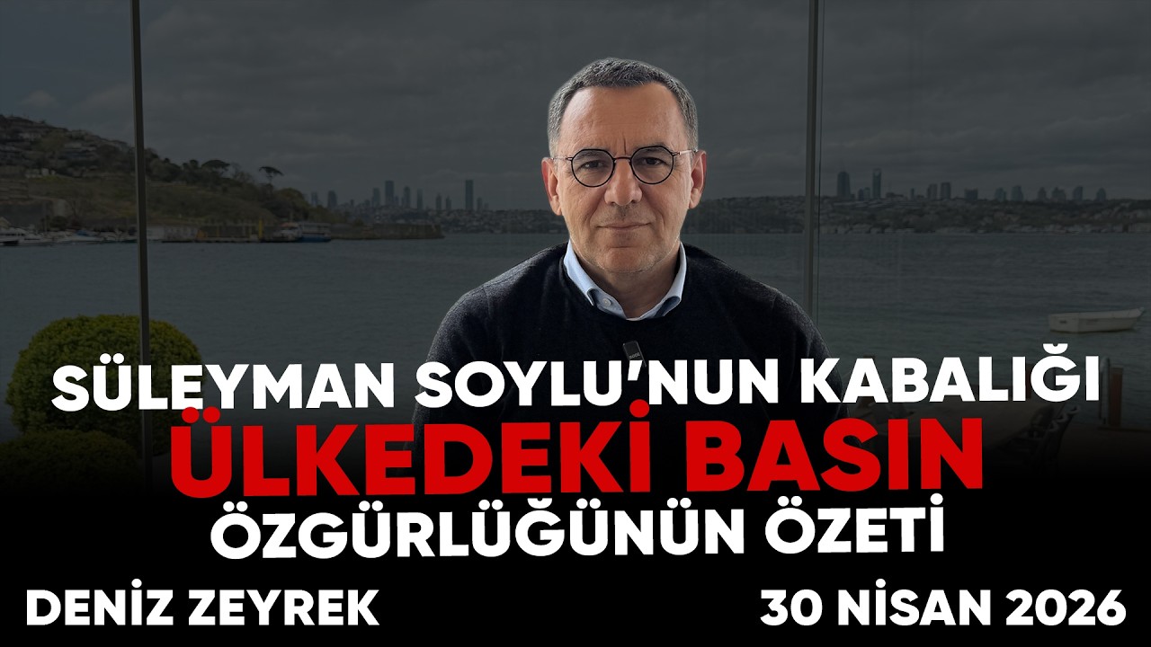 Deniz Zeyrek: " Süleyman Soylu’nun kabalığı Ülkedeki basın özgürlüğünün özeti"