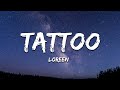 Loreen - Tattoo (Lyrics)