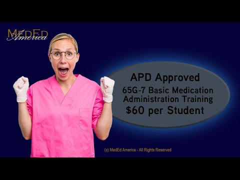 APD Approved Basic Medication Administration Training Course