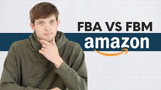 Amazon FBA vs FBM: Which Fulfillment Method is BEST for Beginners? (2026 Comparison)