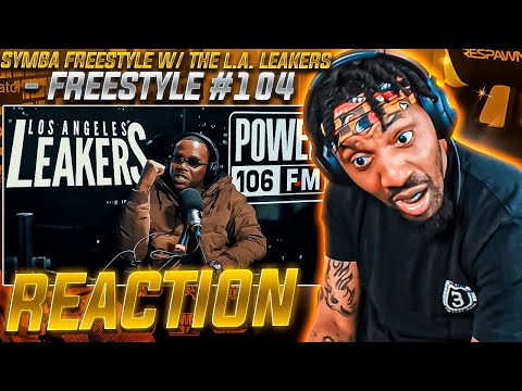 WTF! WHO TF IS THIS! | Symba Freestyle w/ The L.A. Leakers (REACTION!!!)