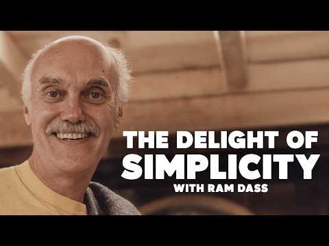 Ram Dass on the Delight of Simplicity feat. Daniel Goleman | Here & Now Podcast Ep. 296