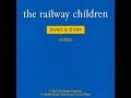 Over & Over (1988) (Full Remix) The Railway Children