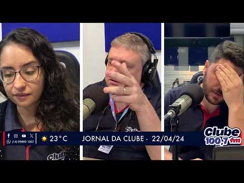 Jornal da Clube - 22/04/24 - Edição da Manhã