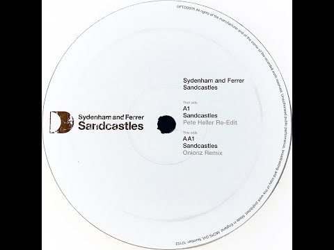 Sydenham & Ferrer • Sandcastles (Onionz Remix) (2005)