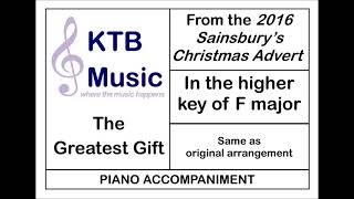 The Greatest Gift (James Corden)[Piano Accompaniment]*in F *higher key