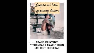 Download lagu Terendap laraku 'Luapan isi hati yg paling dalam' mp3