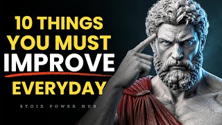 Master These 10 Things and Become Mentally Unstoppable | Stoicism