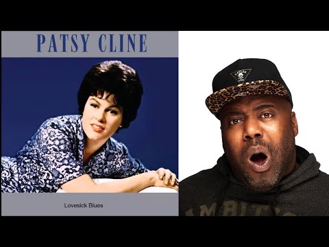 First Time Hearing Patsy Cline - Lovesick Blues Reaction