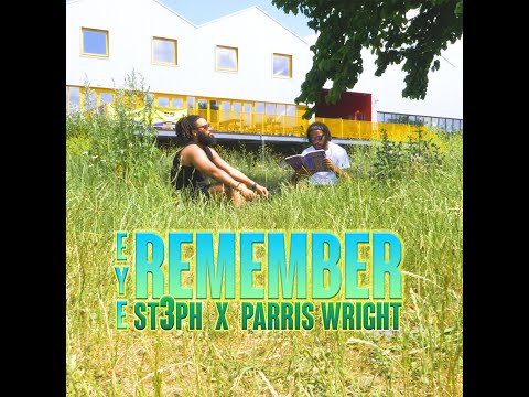 ST3PH X Parris Wright - Eye Remember