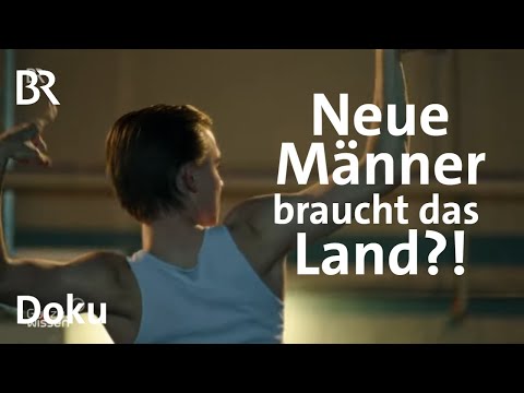 Neue Männer braucht das Land? Loslösen von alten Rollen | Gut zu wissen | Doku | BR
