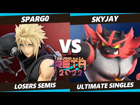 RETA 2022 Losers Semis - Spargo (Cloud) Vs. Skyjay (Incineroar) SSBU Ultimate Tournament