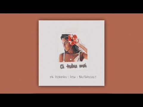 Oi tuku mai - Mr Poorman ft Posh & Bruthadougy